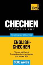 Chechen vocabulary for English speakers - 3000 words af Andrey Taranov