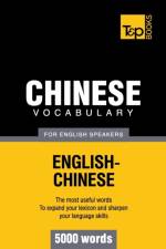 Chinese vocabulary for English speakers - 5000 words af Andrey Taranov
