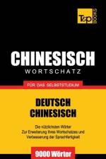 Chinesischer Wortschatz fur das Selbststudium - 9000 Woerter af Andrey Taranov