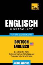 Englischer Wortschatz (AM) fur das Selbststudium - 3000 Woerter af Andrey Taranov