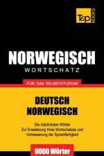 Wortschatz Deutsch-Norwegisch fur das Selbststudium. 9000 Woerter af Andrey Taranov