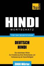 Wortschatz Deutsch-Hindi fur das Selbststudium - 3000 Woerter af Andrey Taranov