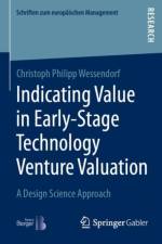 Indicating Value in Early-Stage Technology Venture Valuation af Christoph Philipp Wessendorf