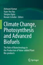 Climate Change, Photosynthesis and Advanced Biofuels