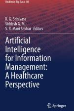 Artificial Intelligence for Information Management: A Healthcare Perspective