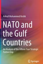 NATO and the Gulf Countries af Ashraf Mohammed Keshk