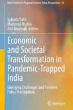 Economic and Societal Transformation in Pandemic-Trapped India