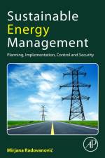 Sustainable Energy Management af Mirjana (Professor of Environmental Science Radovanovic