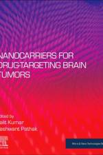 Nanocarriers for Drug-Targeting Brain Tumors
