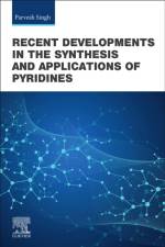 Recent Developments in the Synthesis and Applications of Pyridines