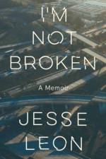 I'm Not Broken af Jesse Leon