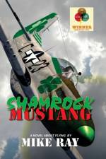Shamrock Mustang af Mike Ray