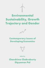 Environmental Sustainability, Growth Trajectory and Gender