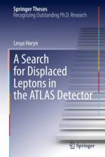A Search for Displaced Leptons in the ATLAS Detector af Lesya Horyn