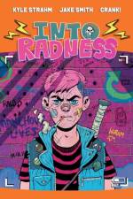 Into Radness af Kyle Strahm