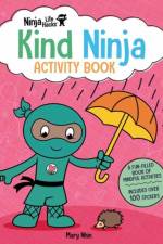 Ninja Life Hacks: Kind Ninja Activity Book af Mary Nhin