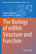 The Biology of mRNA: Structure and Function