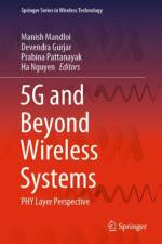 5G and Beyond Wireless Systems