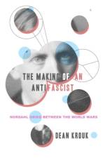 The Making of an Antifascist af Dean Krouk