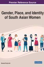 Gender, Place, and Identity of South Asian Women af ASL