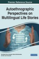 Autoethnographic Perspectives on Multilingual Life Stories af HANC -AZIZOGLU A
