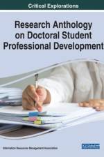 Research Anthology on Doctoral Student Professional Development af INFORMATION RESOURCE