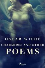 Charmides and Other Poems af Oscar Wilde