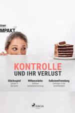 Spektrum Kompakt: Kontrolle und ihr Verlust af Spektrum Kompakt