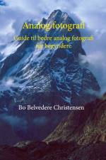 Analog fotografi af Bo Belvedere Christensen