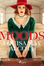 Moods af Louisa May Alcott