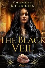 The Black Veil af Charles Dickens