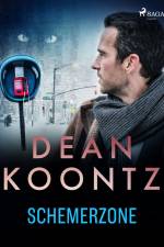 Schemerzone af Dean R. Koontz