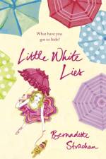 Little White Lies af Bernadette Strachan