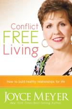 Conflict Free Living af Joyce Meyer