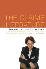 The Claims of Literature af Shoshana Felman