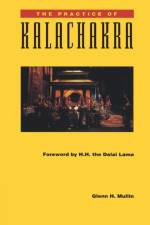 The Practice of Kalachakra af Glenn H. Mullin