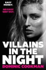 Villains in the Night af Dominic Cookman