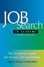 Job Search In Academe af Dawn M. Formo