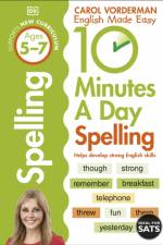10 Minutes A Day Spelling, Ages 5-7 (Key Stage 1) af Carol Vorderman