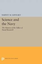 Science and the Navy af Harvey M. Sapolsky