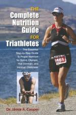 Complete Nutrition Guide for Triathletes af Jamie Cooper