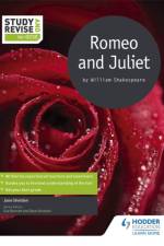 Study and Revise for GCSE: Romeo and Juliet af Jane Sheldon
