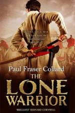 The Lone Warrior (Jack Lark, Book 4) af Paul Fraser Collard
