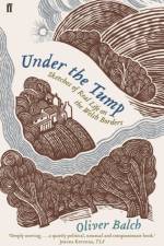 Under the Tump af Oliver Balch