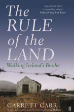 The Rule of the Land af Garrett Carr