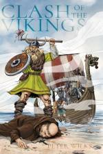 Clash of the Vikings af Peter Wilks