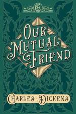 Our Mutual Friend af Charles Dickens