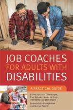 Job Coaches for Adults with Disabilities af DILLENBURGER  KAROLA