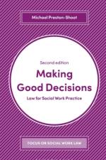 Making Good Decisions af Michael Preston-Shoot