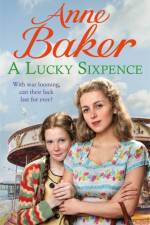 A Lucky Sixpence af Anne Baker